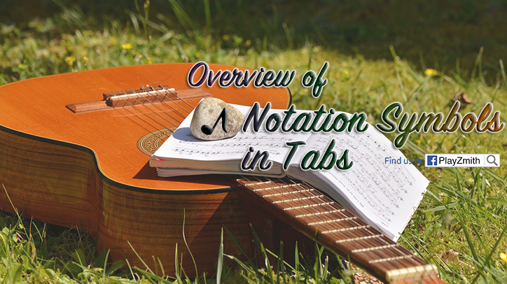Overview of Notation Symbols in Tabs